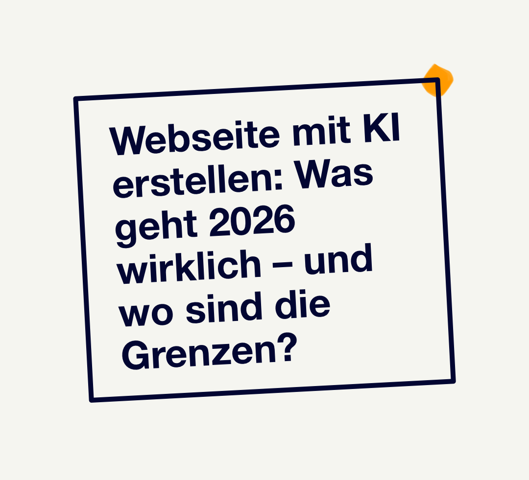 Webseite mit KI erstellen: Was geht 2026 wirklich – und wo sind die Grenzen?